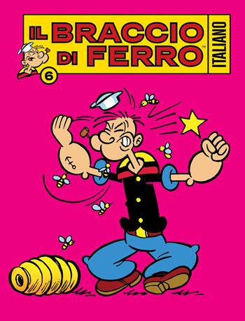 Il Braccio di Ferro italiano. Vol. 6: Professione recordman - Sandro Dossi - Libro Editoriale Cosmo 2024, Gli albi della cosmo | Libraccio.it