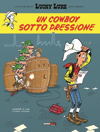 Un cowboy sotto pressione. Lucky Luke - Achdé, Jul - Libro Editoriale Cosmo 2024, Nona Arte | Libraccio.it