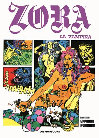 Zora la vampira - Renzo Barbieri - Libro Editoriale Cosmo 2024, Cosmo books | Libraccio.it