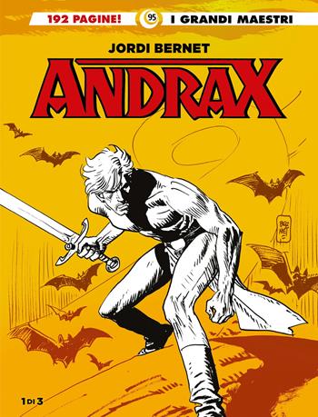 Andrax. Vol. 1 - Jordi Bernet - Libro Editoriale Cosmo 2025, I grandi maestri | Libraccio.it