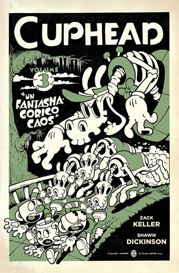 Cuphead. Vol. 3: Un fantasmagorico caos - Zack Keller, Shawn Dickinson - Libro Editoriale Cosmo 2025, Cosmo comics | Libraccio.it