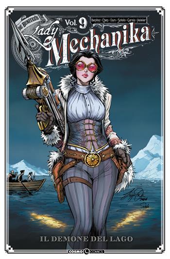 Lady Mechanika. Vol. 9: Il demone del lago - Joe Benitez, M. M. Chen - Libro Editoriale Cosmo 2025, Cosmo comics | Libraccio.it