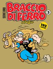 Braccio di Ferro classic. Serie oro. Vol. 3