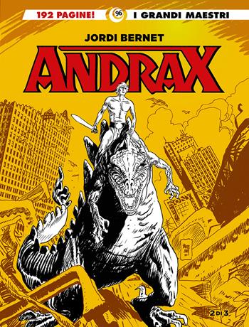 Andrax - Jordi Bernet - Libro Editoriale Cosmo 2025, I grandi maestri | Libraccio.it