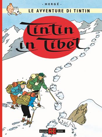 Le avventure di Tintin. Tintin in Tibet - Hergé - Libro Alessandro 2025 | Libraccio.it