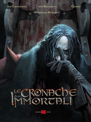 Le cronache degli immortali. Ediz. integrale deluxe - Thomas von Kummant, Benjamin von Eckartsberg - Libro Alessandro 2025 | Libraccio.it