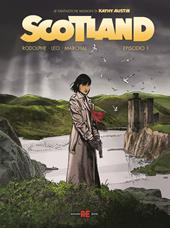 Scotland. Le fantastiche missioni di Kathy Austin. Vol. 1
