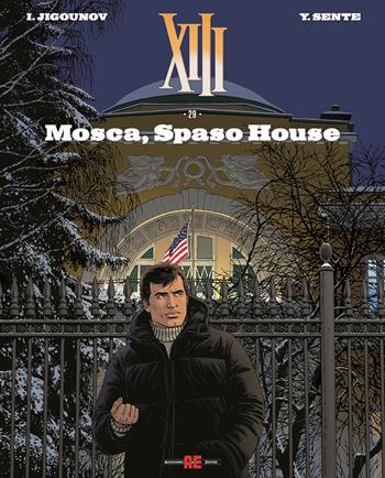 XIII. Vol. 29: Mosca, Spaso House - Youri Jigounov, Yves Sente - Libro Alessandro 2025 | Libraccio.it