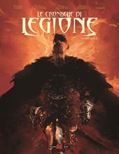 Le cronache di legione. Ediz. integrale