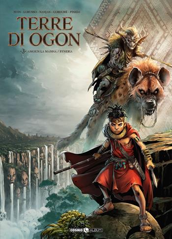Le terre di Ogon. Vol. 3: Amoun la manha/Syneria  - Libro Editoriale Cosmo 2025, Cosmo comics | Libraccio.it