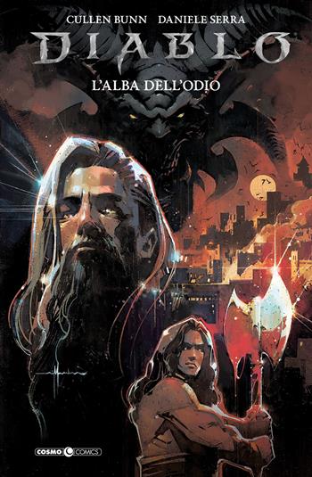 Diablo. L'alba dell'odio - Cullen Bunn - Libro Editoriale Cosmo 2025, Cosmo comics | Libraccio.it