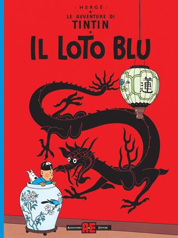 Le avventure di Tintin. Il loto blu - Hergé - Libro Editoriale Cosmo 2026, Alessandro Editore | Libraccio.it