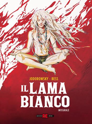 Il lama bianco. Ediz. integrale deluxe - Alejandro Jodorowsky, Georges Bess - Libro Editoriale Cosmo 2026, Alessandro Editore | Libraccio.it