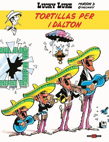 Tortillas per i Dalton. Lucky Luke - Morris, René Goscinny - Libro Editoriale Cosmo 2026, Alessandro Editore | Libraccio.it