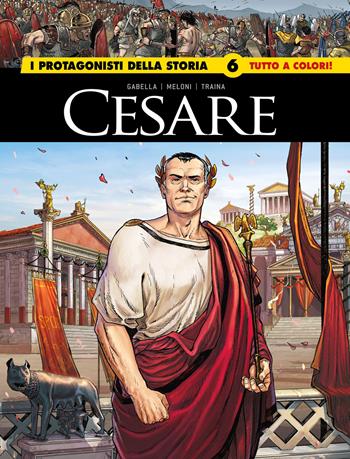 Giulio Cesare/Carlo Magno. I protagonisti della storia  - Libro Editoriale Cosmo 2026, Gli albi della cosmo | Libraccio.it