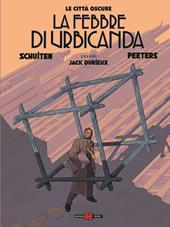 La febbre di Urbicanda. Le città oscure