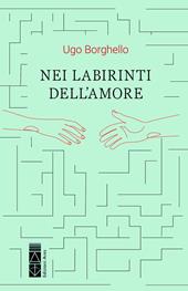 Nei labirinti dell'amore