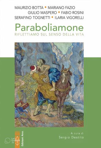 Paraboliamone. Riflettiamo sul senso della vita. Nuova ediz.  - Libro Ares 2023, Emmaus | Libraccio.it