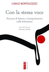 Con la stessa voce. Percorsi di lettura e interpretazione nella letteratura