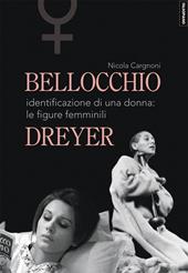 Bellocchio/Dreyer. Identificazione di una donna: le figure femminili