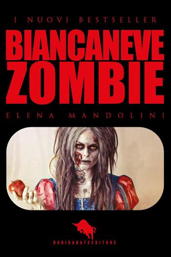 Biancaneve zombie - Elena Mandolini - Libro How2 2016 | Libraccio.it