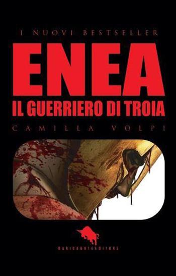 Enea. Il guerriero di Troia - Camilla Volpi - Libro How2 2017 | Libraccio.it