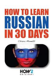 How to learn Russian in 30 days