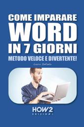 Come imparare Word in 7 giorni