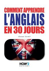 Comment apprendre l'anglais en 30 jours