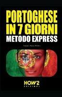 Portoghese in 7 giorni  - Libro How2 2022 | Libraccio.it