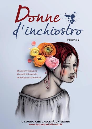 Donne d'inchiostro. Vol. 2  - Libro Youcanprint 2015 | Libraccio.it