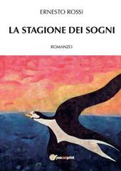 La stagione dei sogni