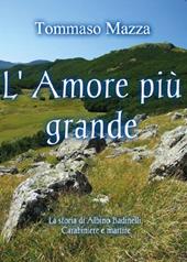 L' amore più grande