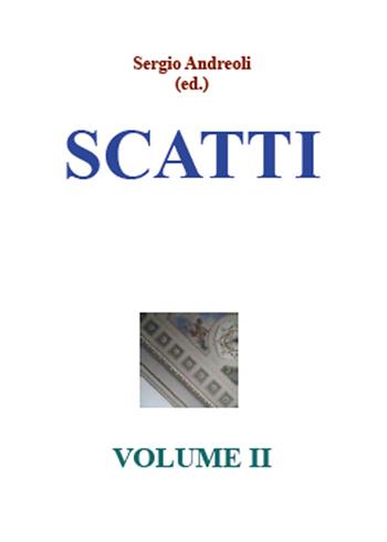 Scatti in disordine. Vol. 2 - Sergio Andreoli - Libro Youcanprint 2015, Miscellanea | Libraccio.it