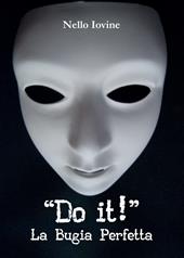 Do it! La bugia perfetta