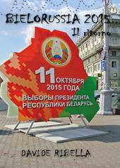 Bielorussia 2015. Il ritorno