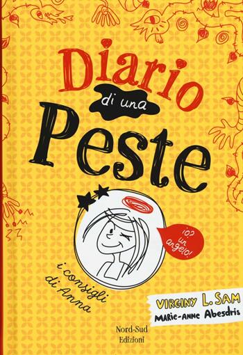 Diario di una peste - Virginy L. Sam - Libro Nord-Sud 2016, Narrativa | Libraccio.it