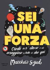 Sei una forza!