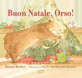 Buon Natale, Orso! Ediz. a colori