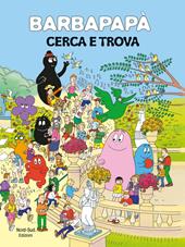 Barbapapà. Cerca e trova. Ediz. a colori