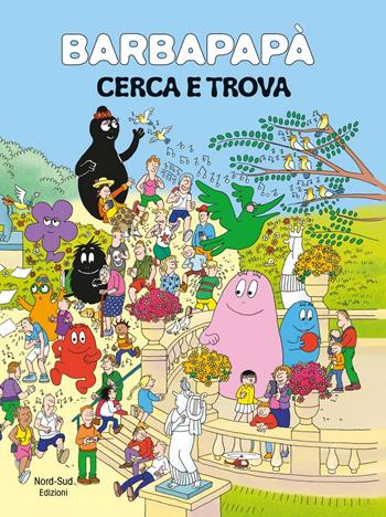 Barbapapà. Cerca e trova. Ediz. a colori - Talus Taylor - Libro Nord-Sud 2021 | Libraccio.it