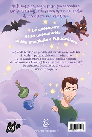 La notte dei sogni - Mammagiulia e Figliachiara - Libro Nord-Sud 2022, Narrativa | Libraccio.it