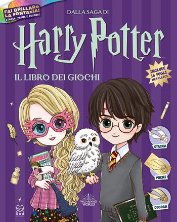 Harry Potter. Il libro dei giochi. Ediz. a colori  - Libro Nord-Sud 2023, J.K. Rowling's wizarding world | Libraccio.it
