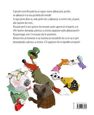 Voglio un abbraccio! Ediz. a colori - John A. Rowe - Libro Nord-Sud 2023, Libri illustrati | Libraccio.it