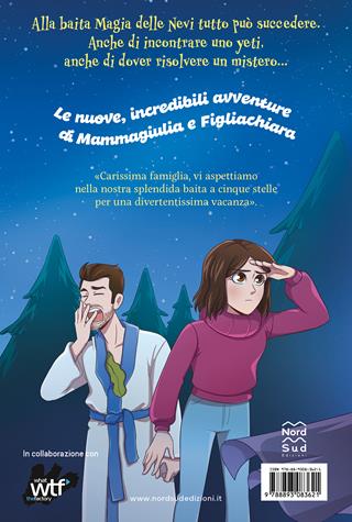 Il mistero di Madame Misterò - MammaGiulia e FigliaChiara - Libro Nord-Sud 2023, Narrativa | Libraccio.it