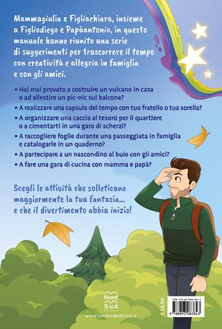 31 avventure da vivere in famiglia - MammaGiulia e FigliaChiara - Libro Nord-Sud 2024, Narrativa | Libraccio.it