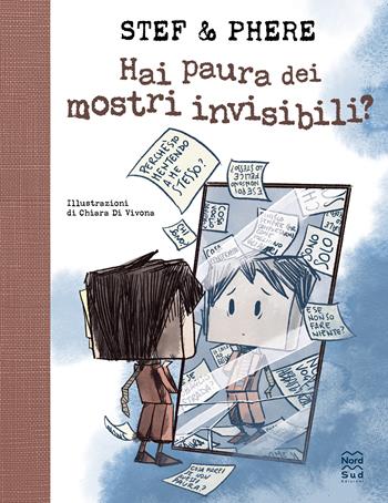 Hai paura dei mostri invisibili? - Stef & Phere - Libro Nord-Sud 2025, Libri illustrati | Libraccio.it
