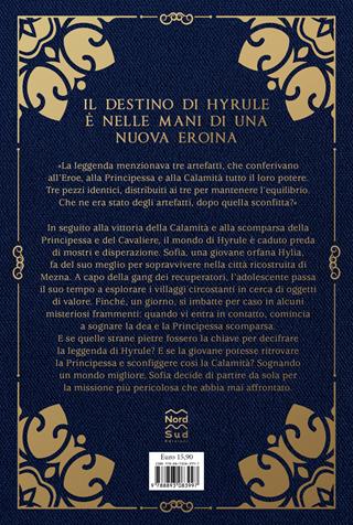 La leggenda di Hyrule - Mélysie Delaine - Libro Nord-Sud 2024, Narrativa | Libraccio.it