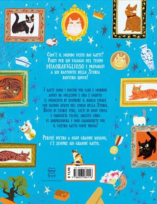 La storia del mondo secondo i gatti - Kimberlie Hamilton - Libro Nord-Sud 2024, Libri illustrati | Libraccio.it