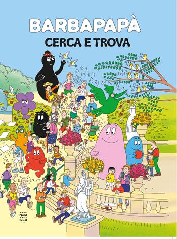 Barbapapà. Cerca e trova. Ediz. a colori - Talus Taylor - Libro Nord-Sud 2024 | Libraccio.it